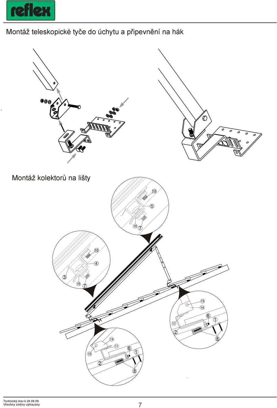 hák Montáž kolektorů na