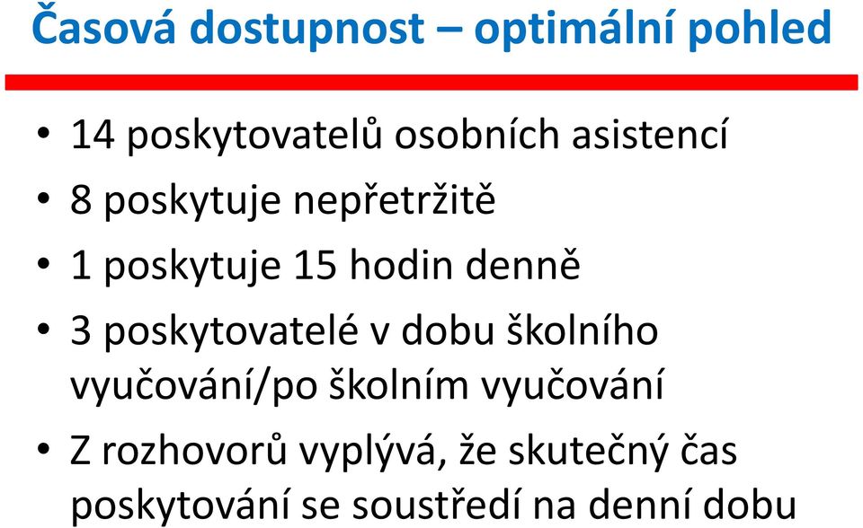 poskytovatelé v dobu školního vyučování/po školním vyučování Z