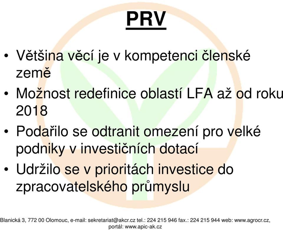 odtranit omezení pro velké podniky v investičních