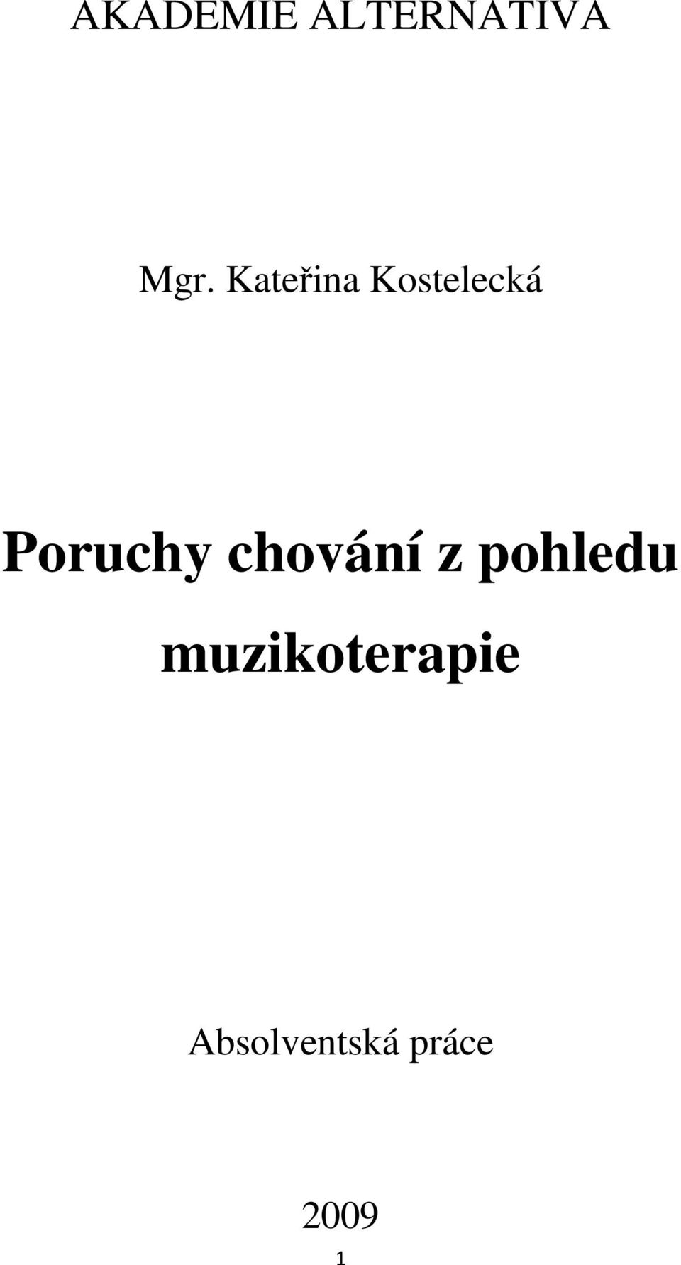 chování z pohledu