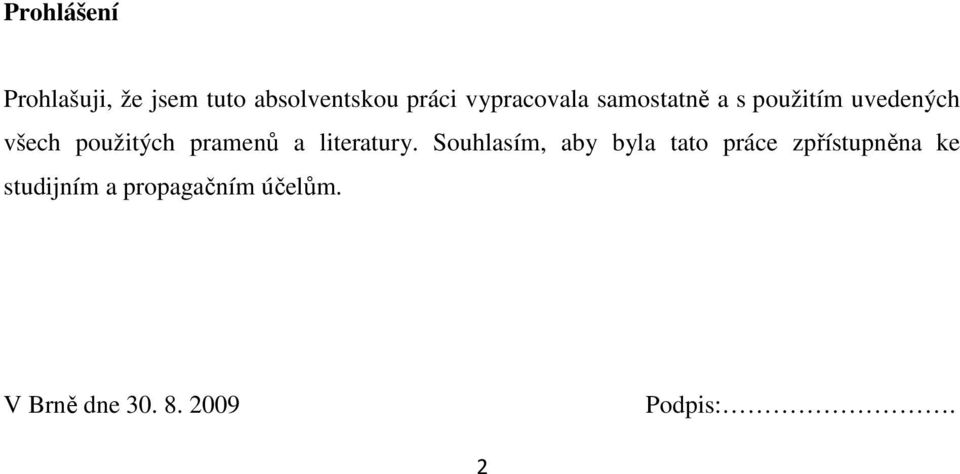 pramenů a literatury.