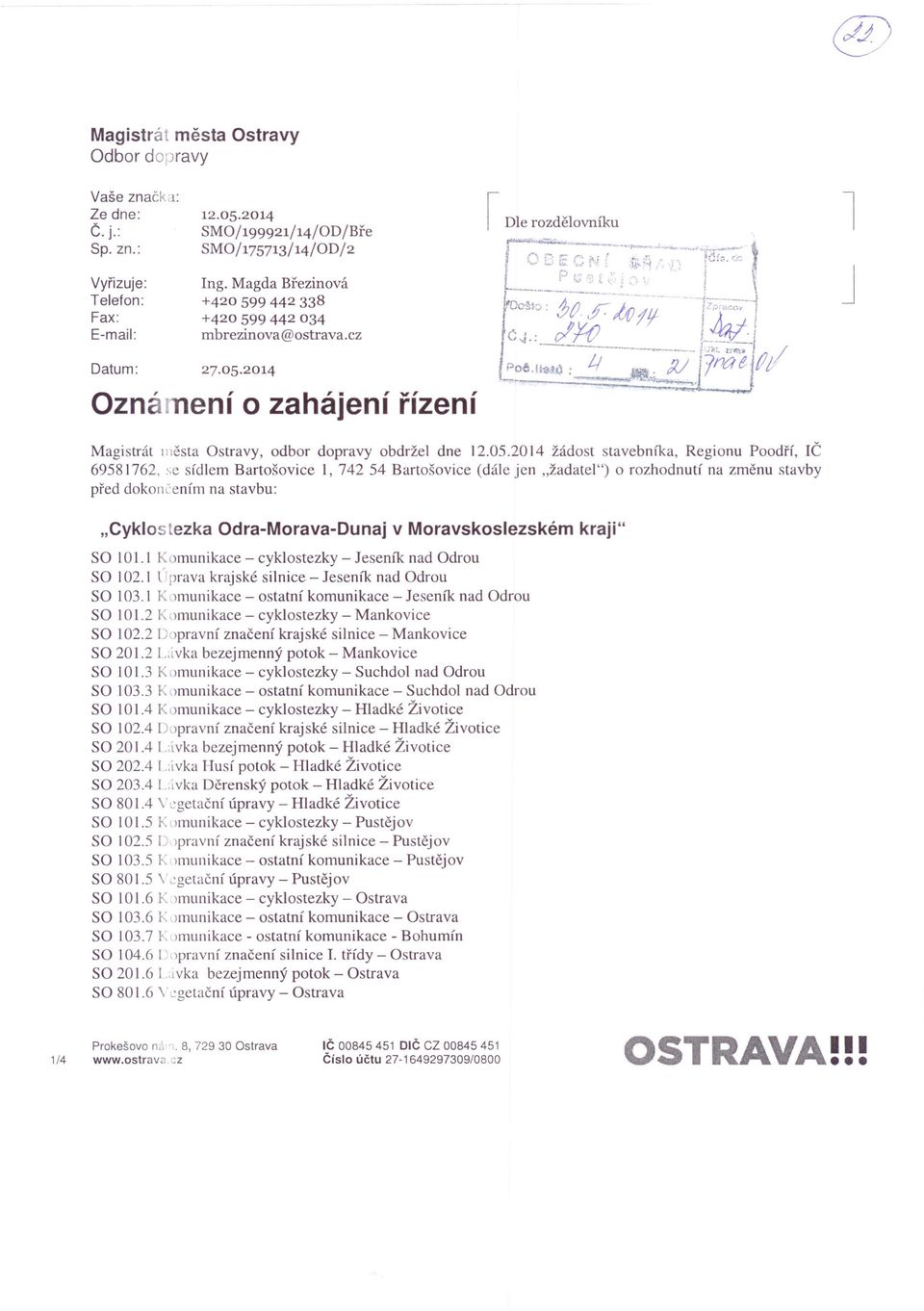 ~;~i7m~it7/ l J Magistrát města Ostravy, odbor dopravy obdržel dne 12.05.