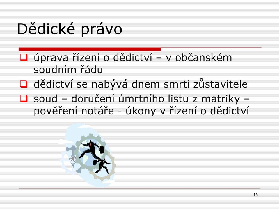 zůstavitele soud doručení úmrtního listu z