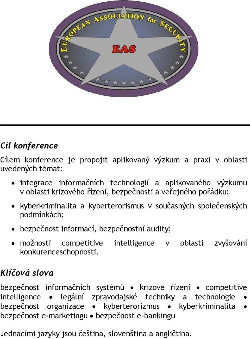 možnosti competitive intelligence v oblasti zvyšování konkurenceschopnosti.