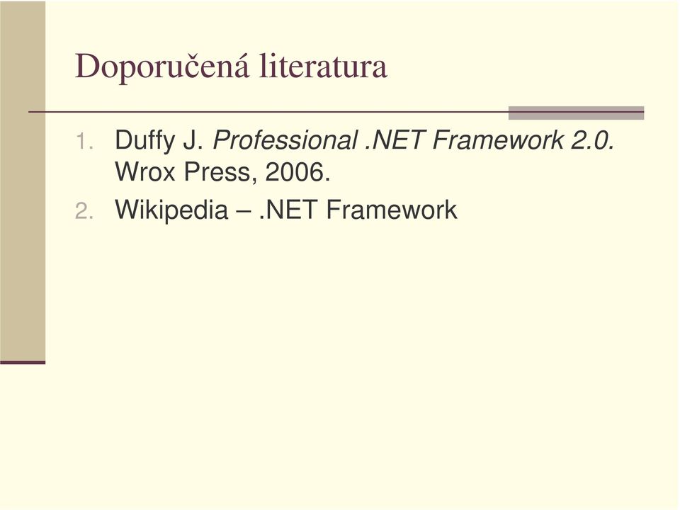 NET Framework 2.0.