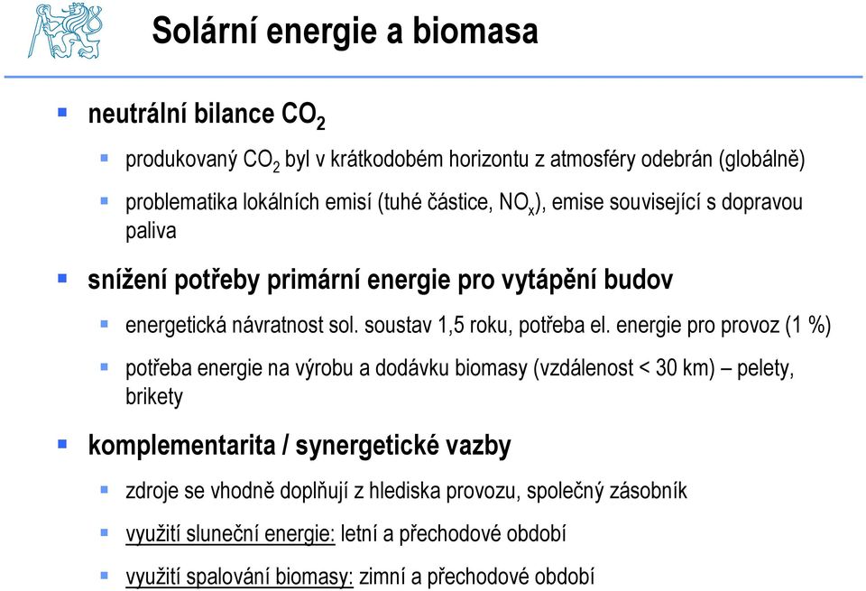 soustav 1,5 roku, potřeba el.