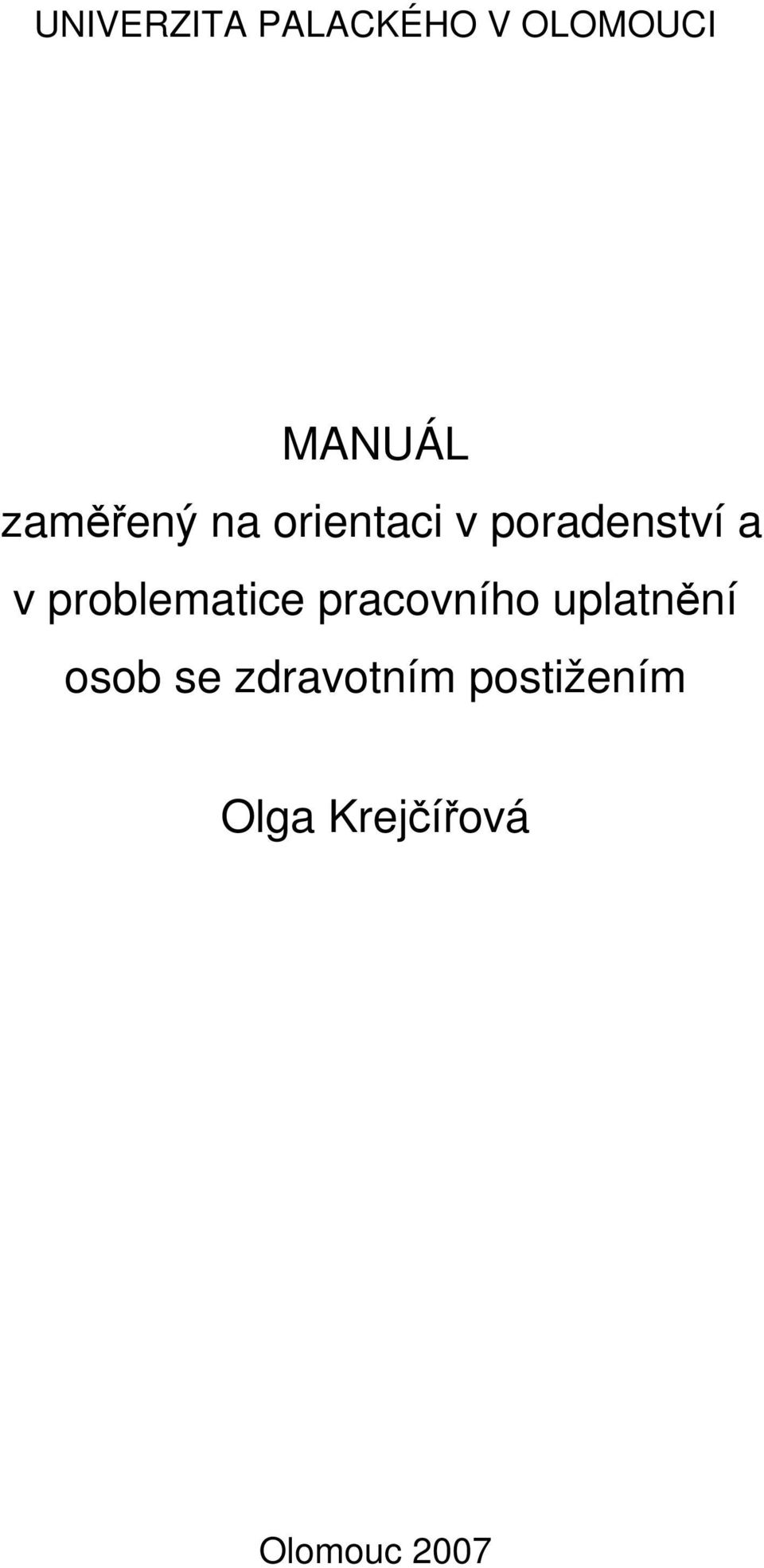 problematice pracovního uplatnění osob se