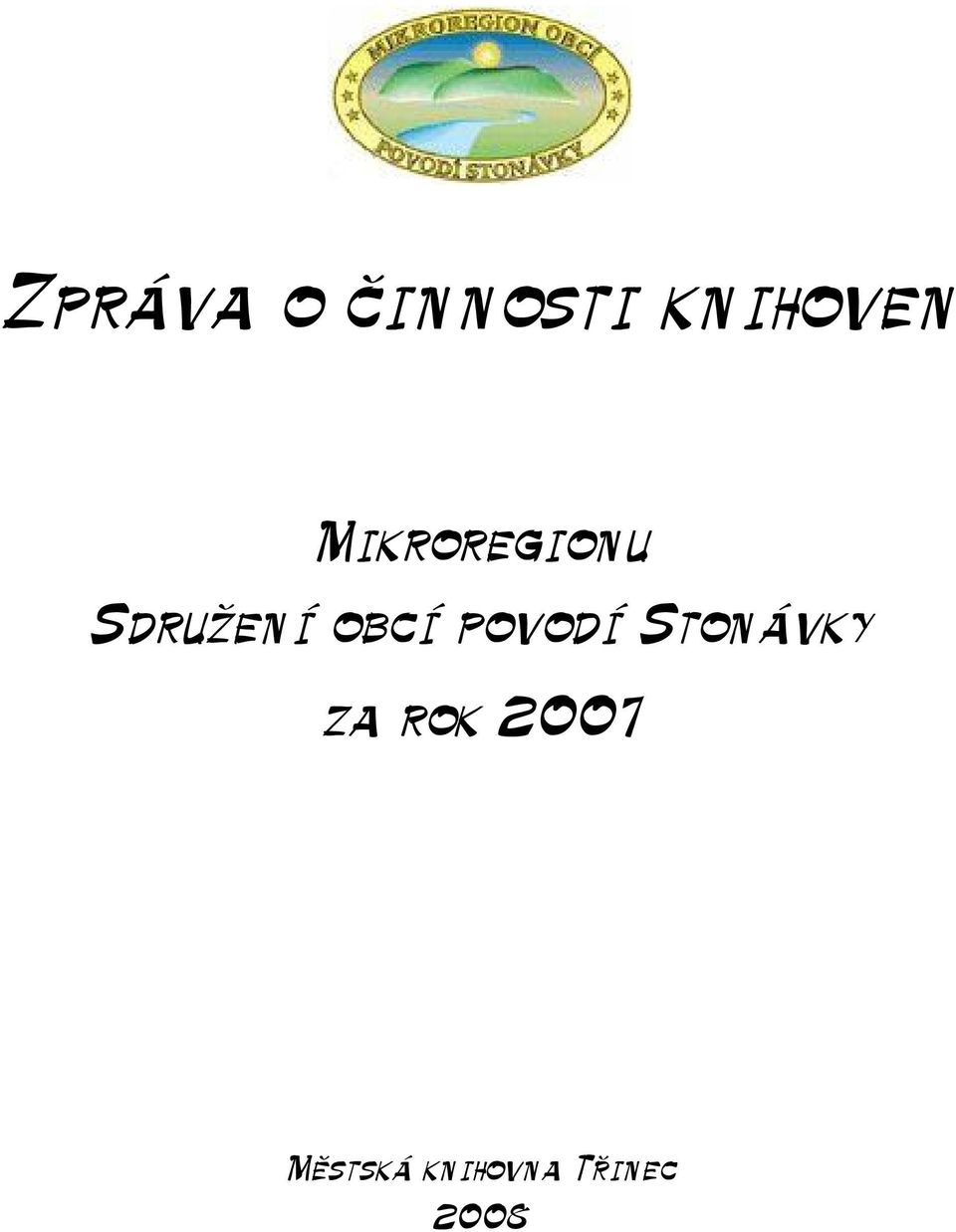 povodí Stonávky za rok 2007