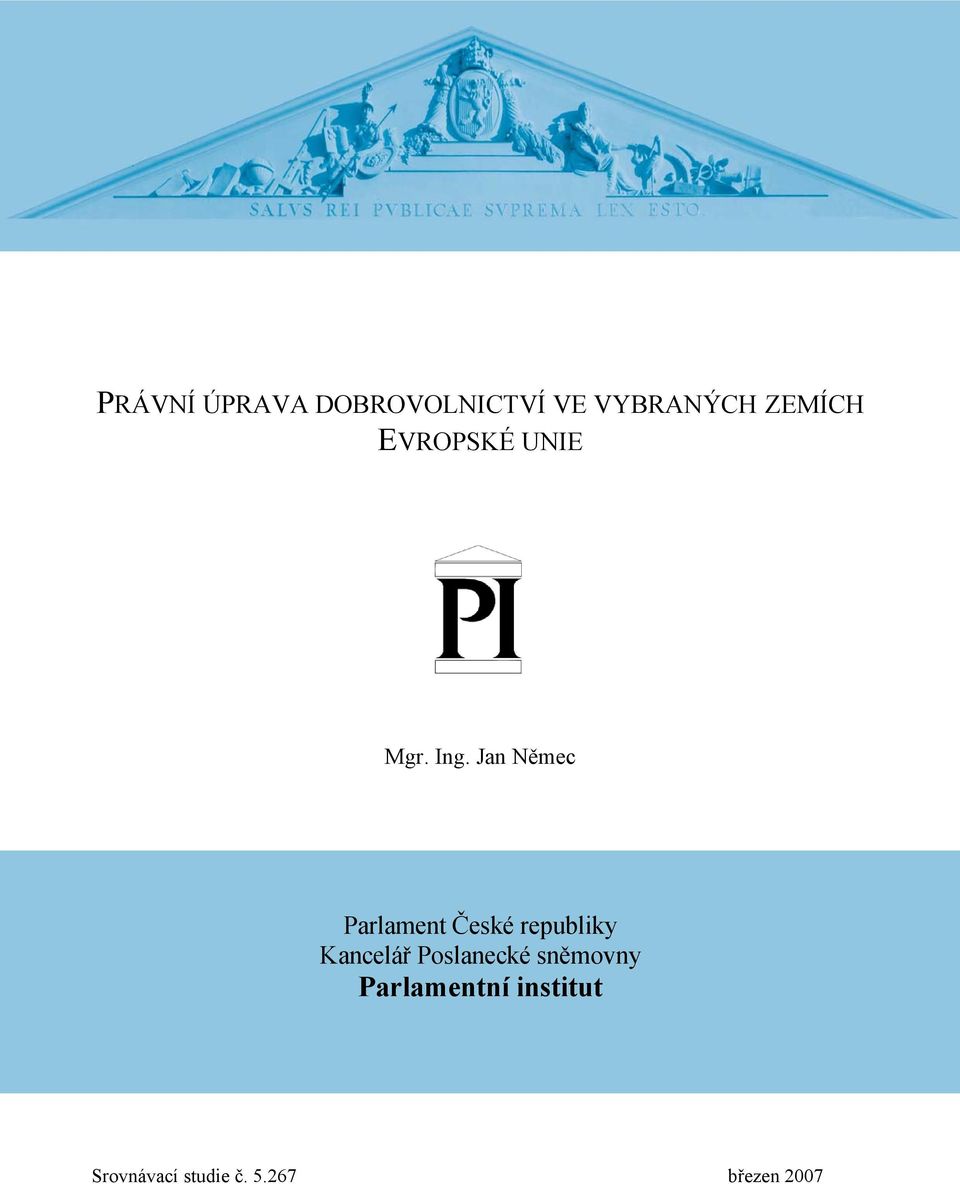 Jan Němec Parlament České republiky Kancelář