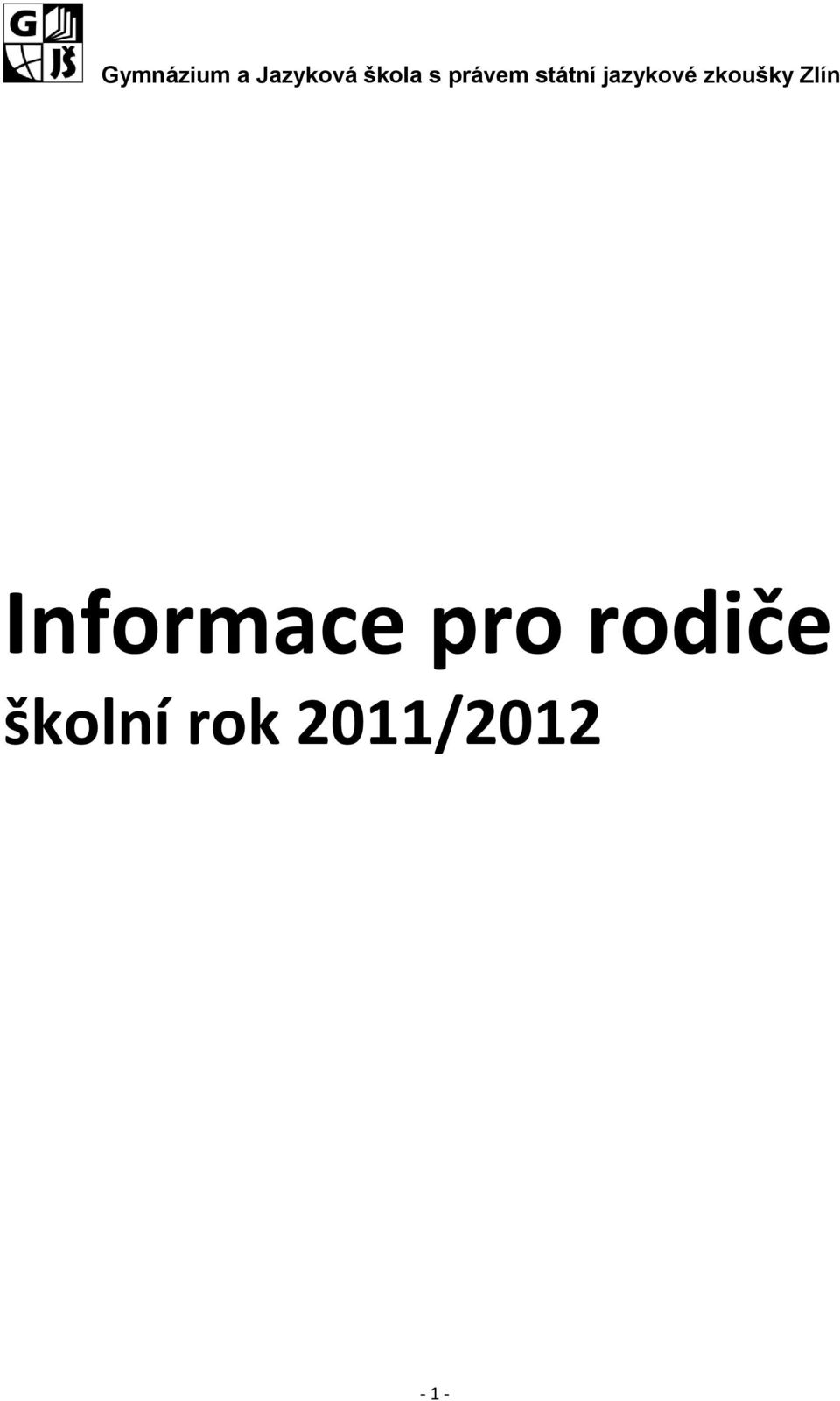 zkoušky Zlín Informace pro