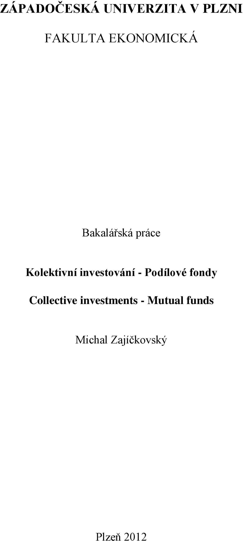 investování - Podílové fondy Collective