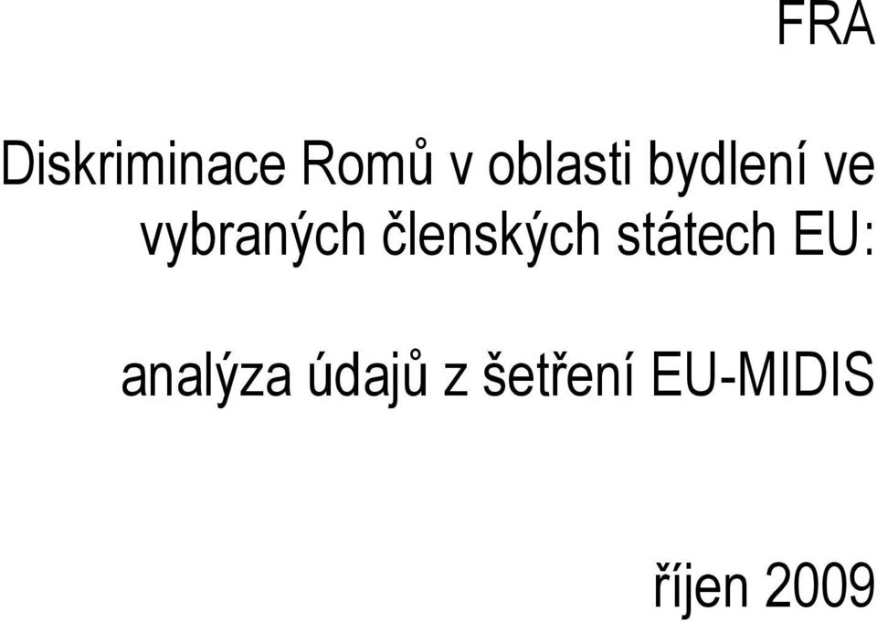 členských státech EU: analýza