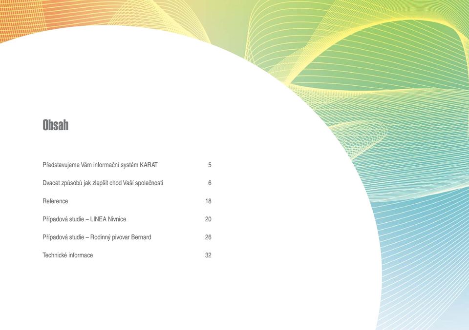 Reference 18 Případová studie LINEA Nivnice 20