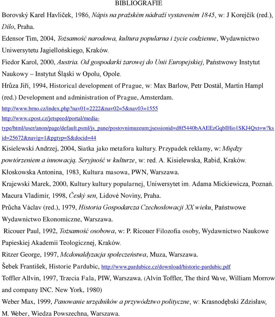 Od gospodarki żarowej do Unii Europejskiej, Państwowy Instytut Naukowy Instytut Śląski w Opolu, Opole.