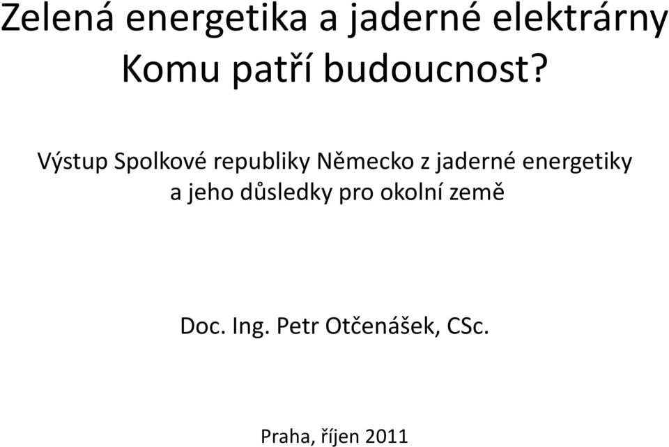 Výstup Spolkové republiky Německo z jaderné