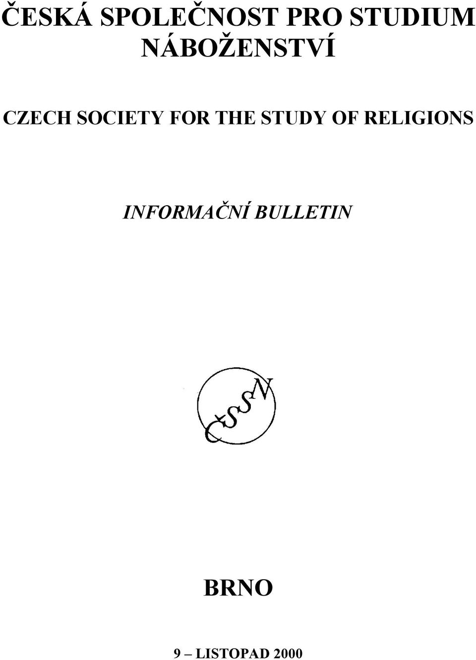 THE STUDY OF RELIGIONS