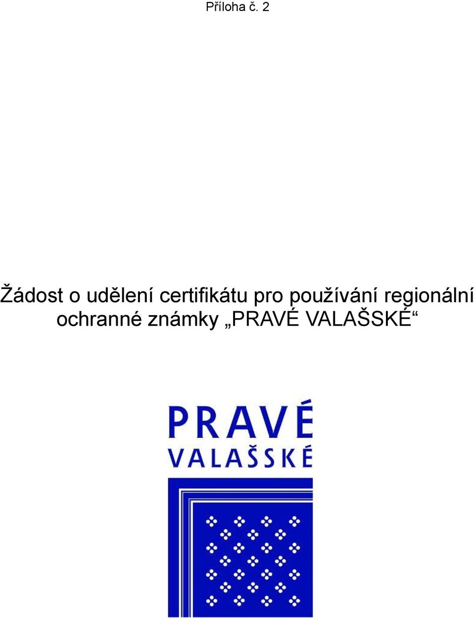 certifikátu pro