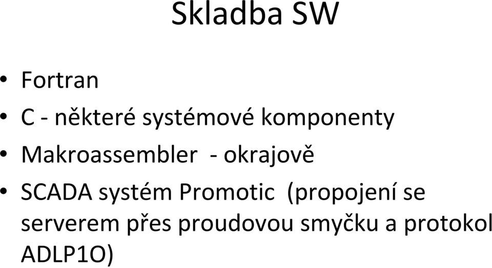 SCADA systém Promotic (propojeníse