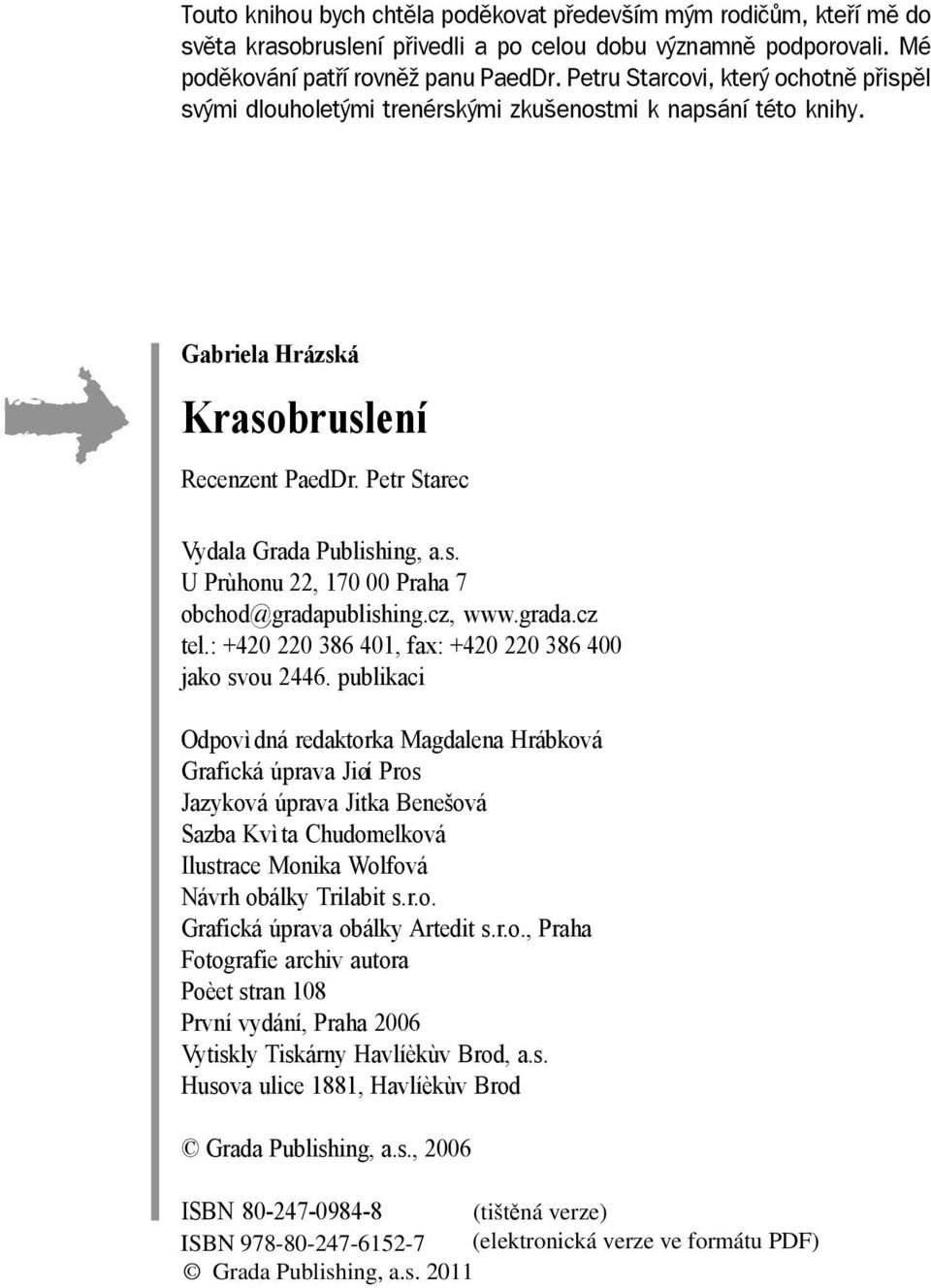 cz, www.grada.cz tel.: +420 220 386 401, fax: +420 220 386 400 jako svou 2446.