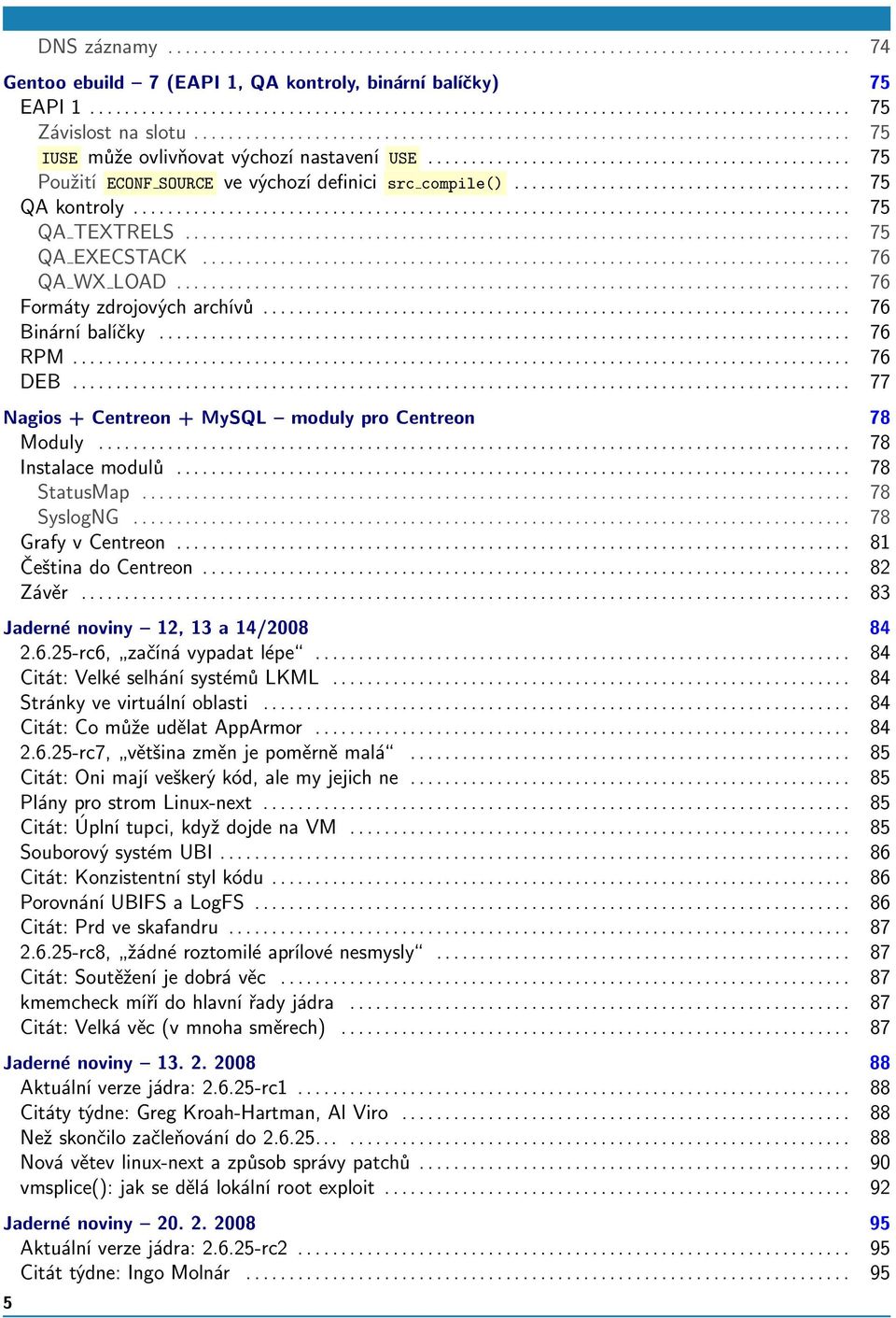 ...................................... 75 QA kontroly................................................................................... 75 QA TEXTRELS............................................................................. 75 QA EXECSTACK.