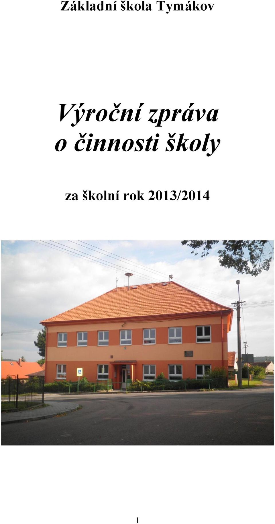 zpráva o činnosti