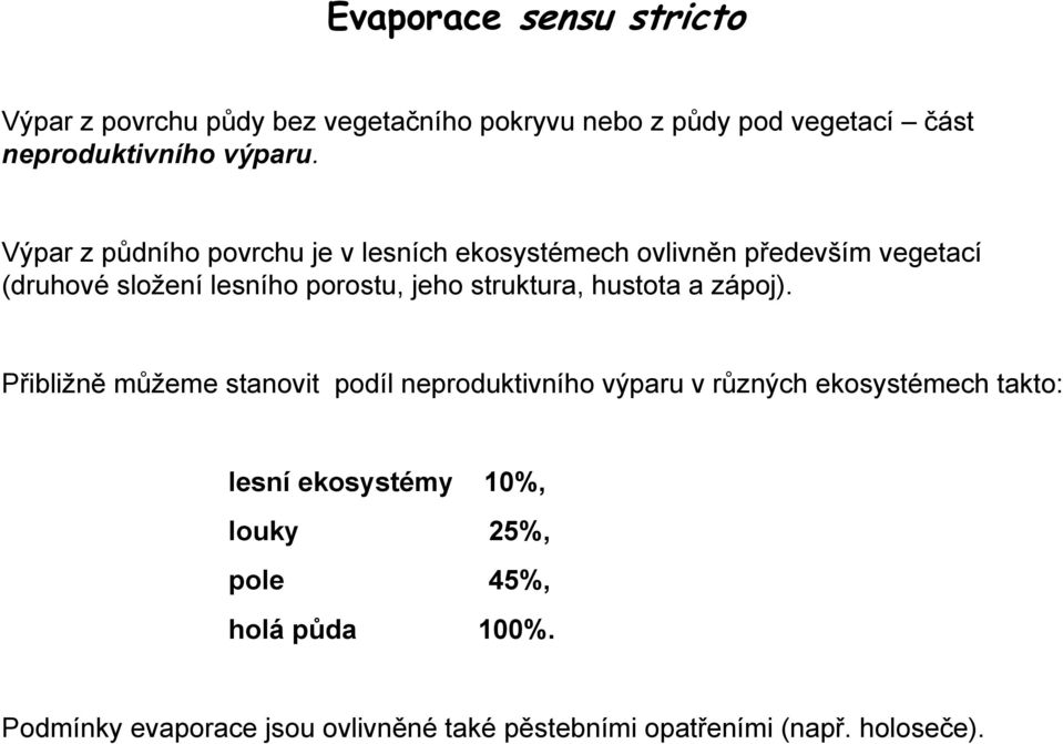 struktura, hustota a zápoj).