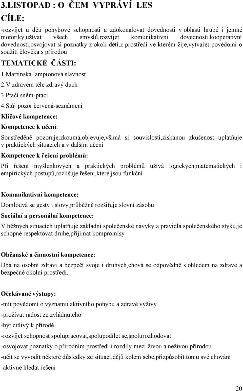 Ptačí sněm-ptáci 4.