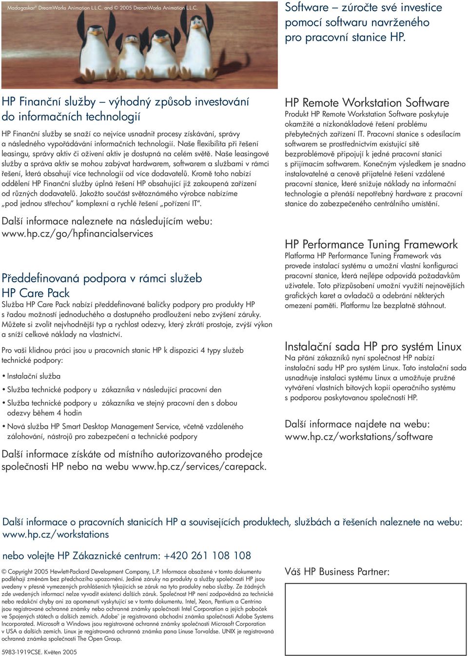 Naše flexibilita p i ešení leasingu, správy aktiv či oživení aktiv je dostupná na celém sv t.