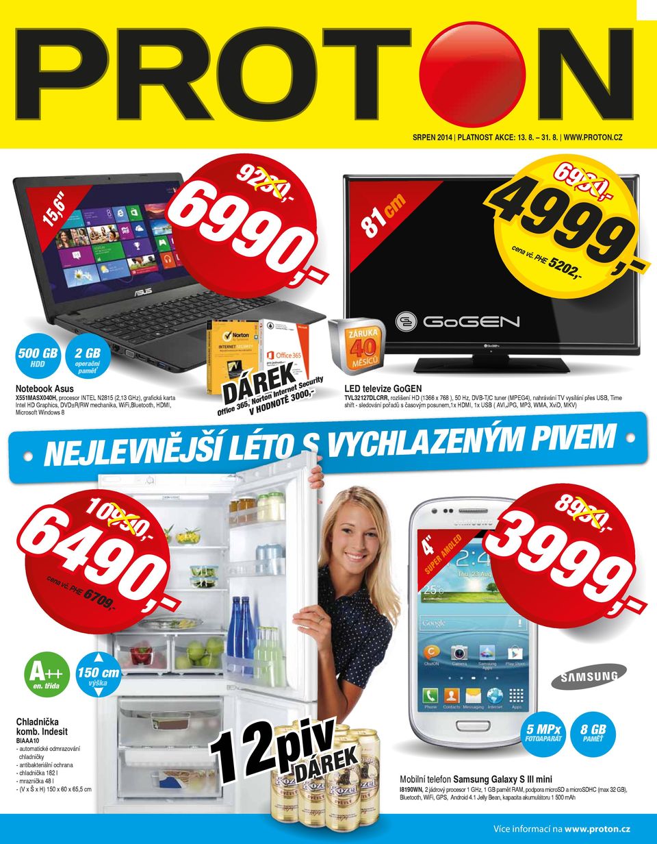 HODNOTĚ 3000 Office 365, Norton Internet Security LED televize GoGEN TVL32127DLCRR, rozlišení HD (1366 x 768 ), 50 Hz, DVBT/C tuner (MPEG), nahrávání TV vysílání přes, Time shift sledování pořadů s