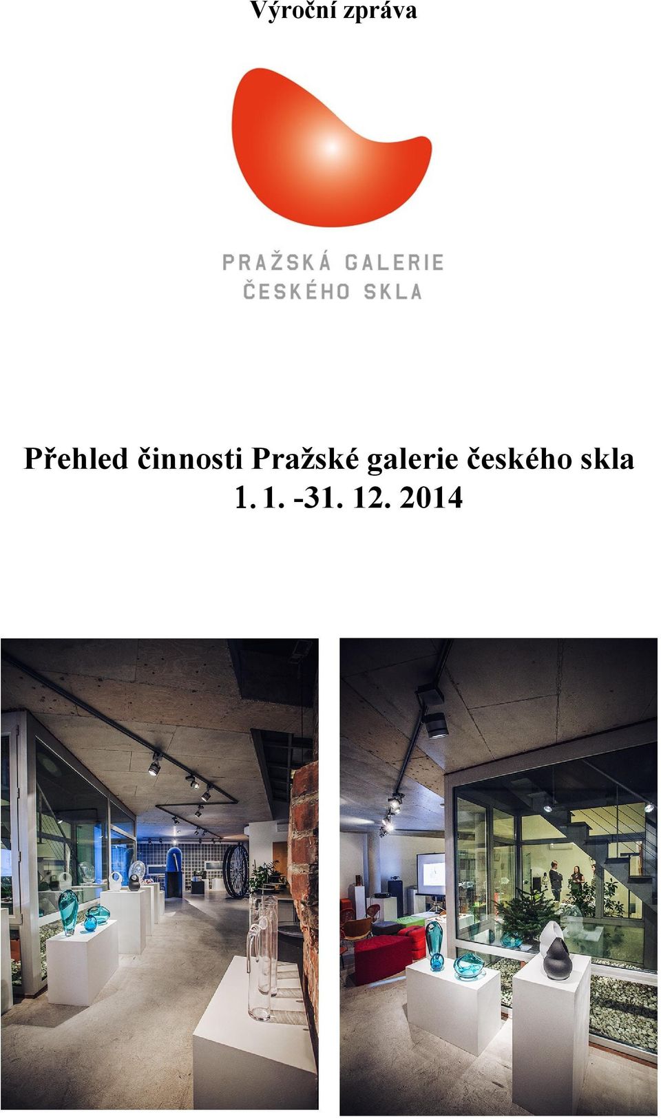 Pražské galerie