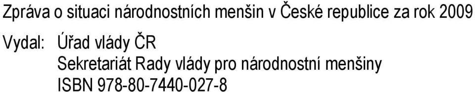 vlády ČR Sekretariát Rady vlády pro