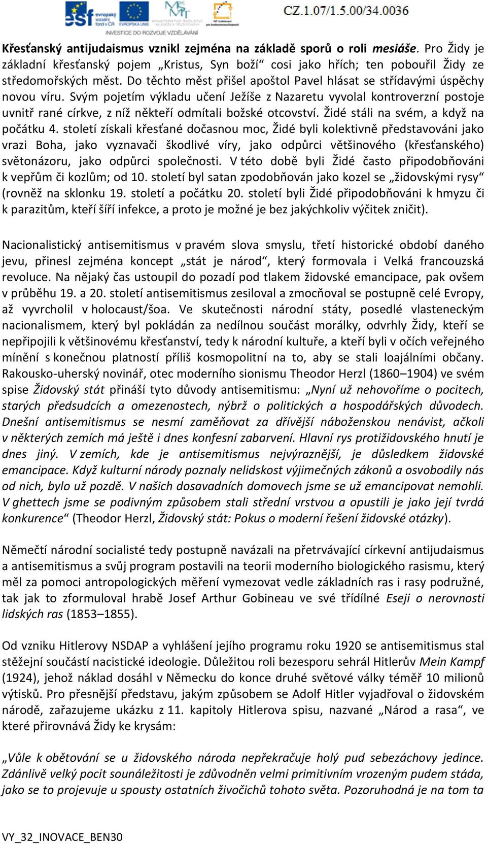 Svým pojetím výkladu učení Ježíše z Nazaretu vyvolal kontroverzní postoje uvnitř rané církve, z níž někteří odmítali božské otcovství. Židé stáli na svém, a když na počátku 4.