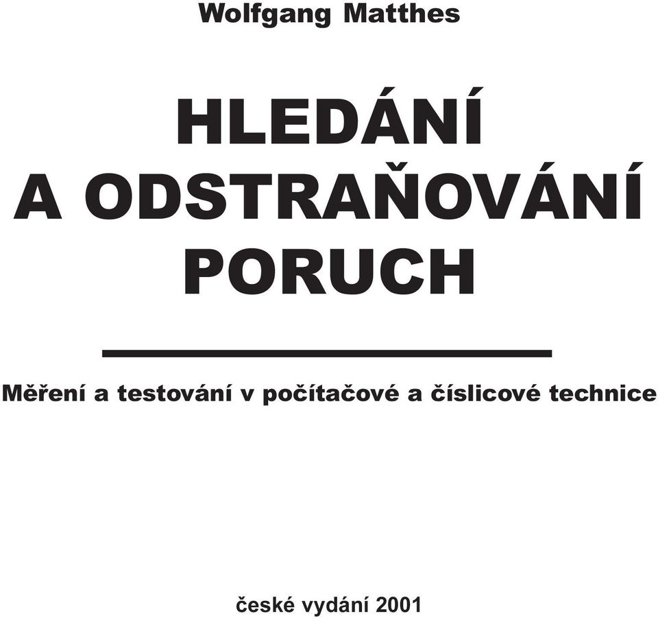 testování v poèítaèové a