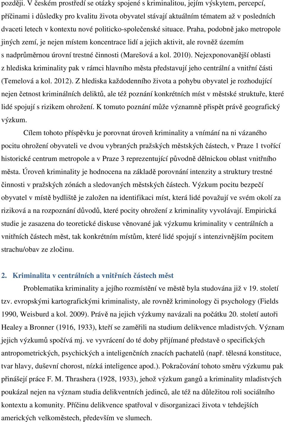 nové politicko-společenské situace.