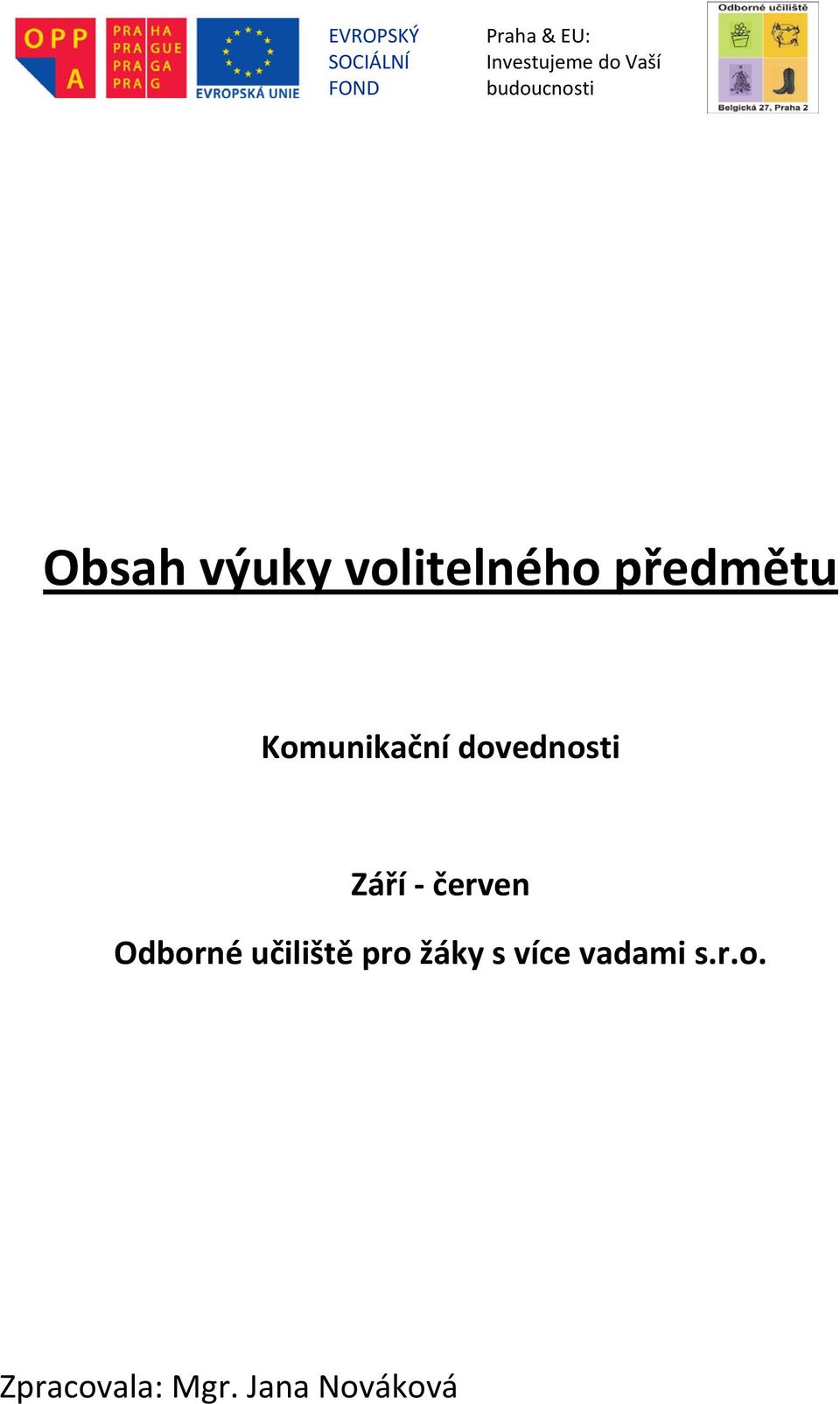 Odborné učiliště pro žáky s více