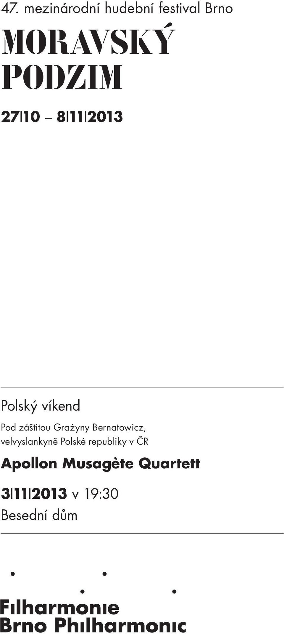 Grażyny Bernatowicz, velvyslankyně Polské republiky