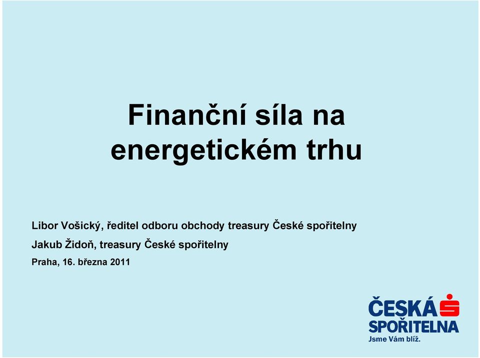 treasury České spořitelny Jakub Židoň,