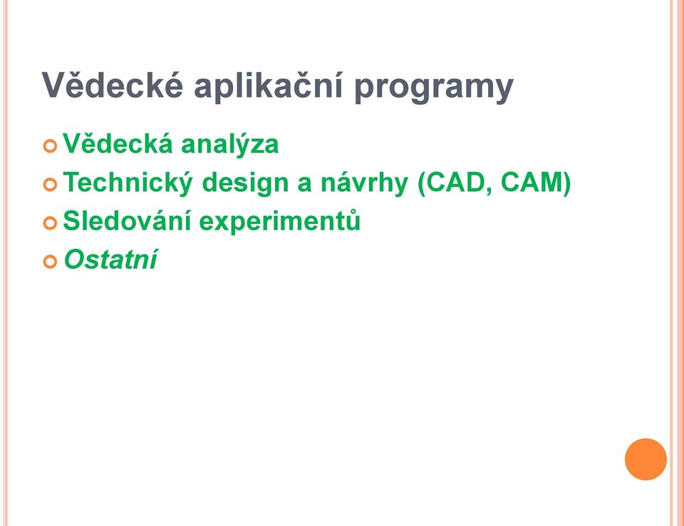 design a návrhy (CAD, CAM)