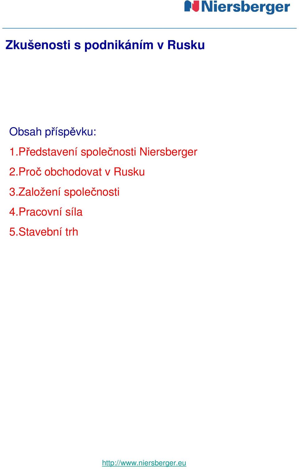 Představení společnosti Niersberger 2.