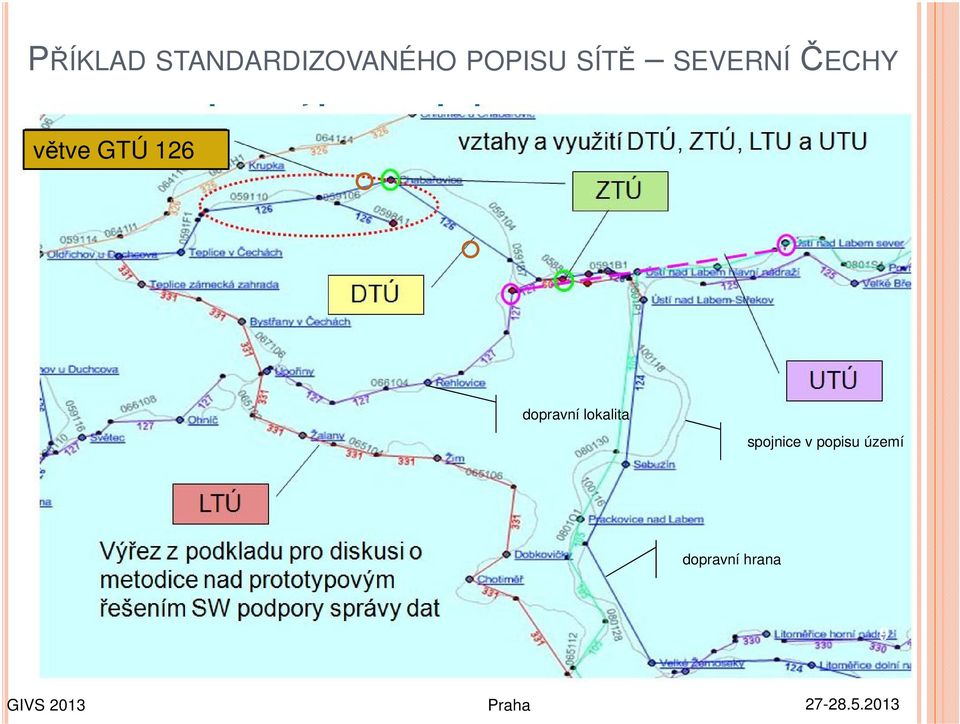 větve GTÚ 126 dopravní