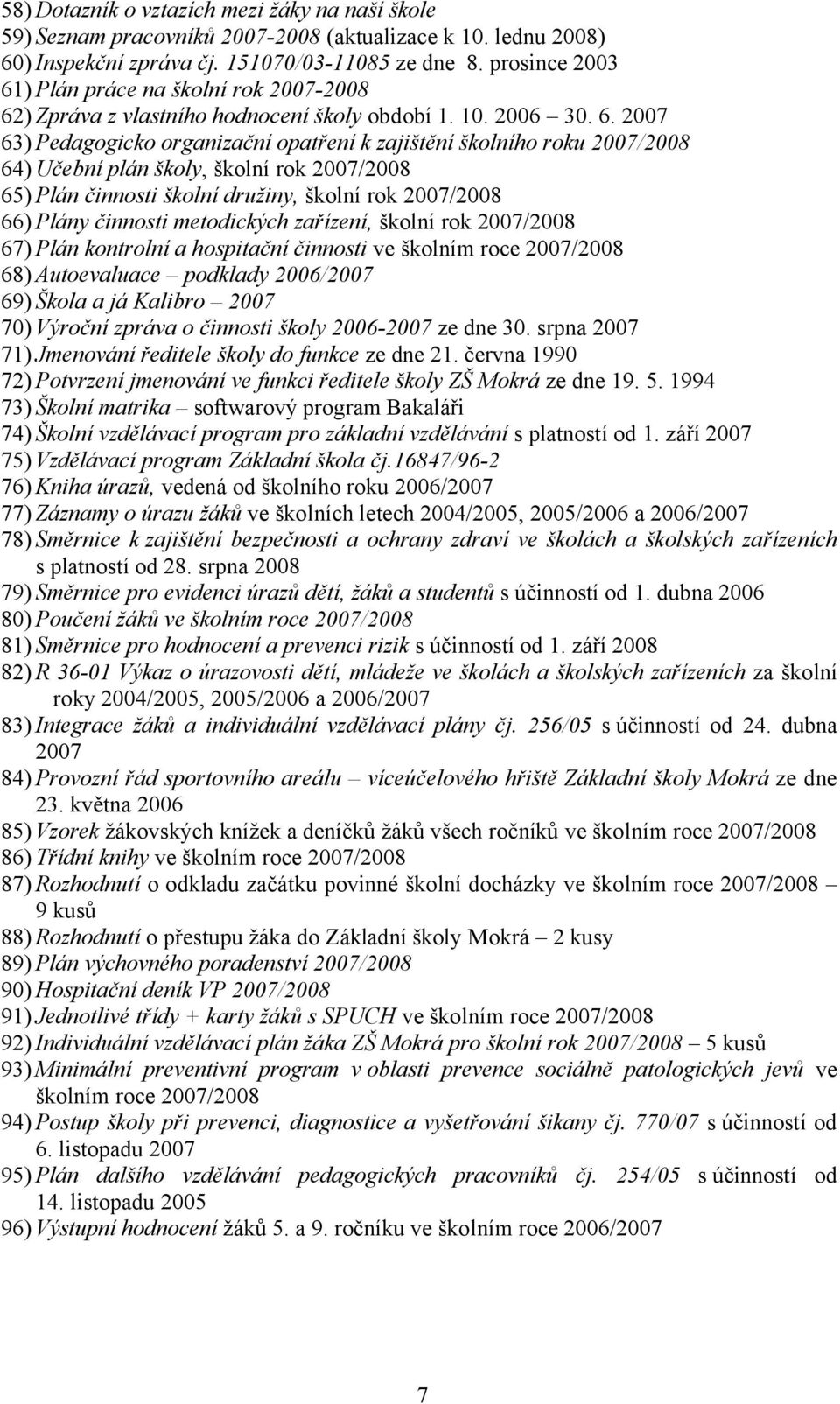 ) Plán práce na školní rok 2007-2008 62