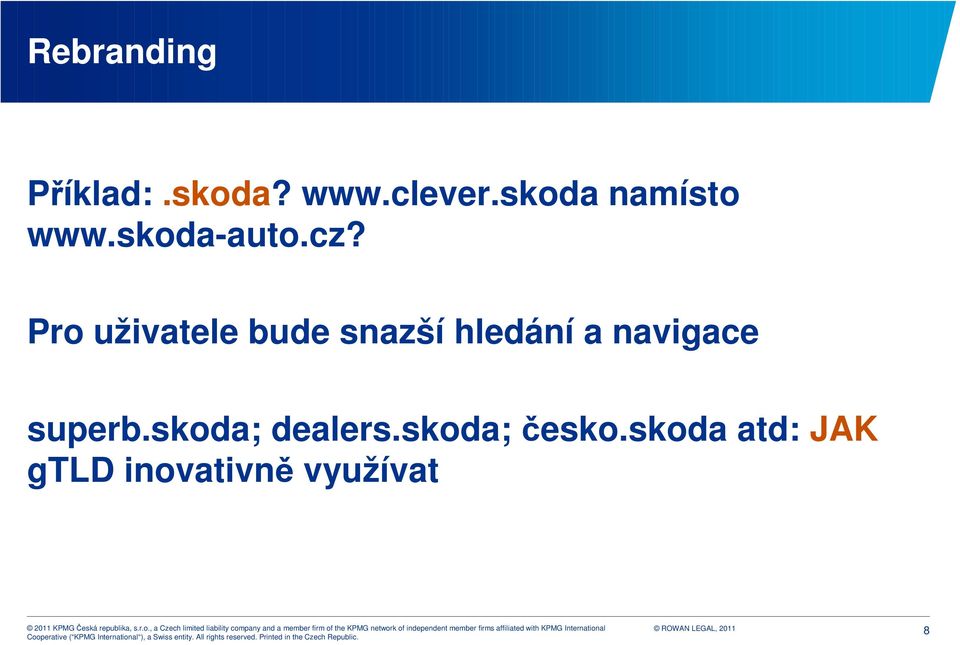 Pro uživatele bude snazší hledání a navigace