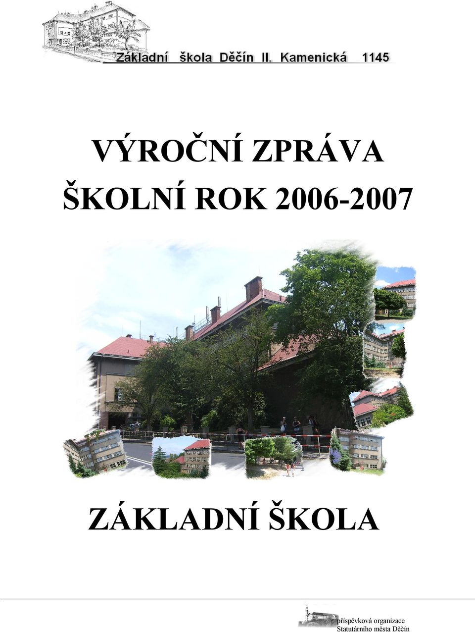 ŠKOLNÍ ROK