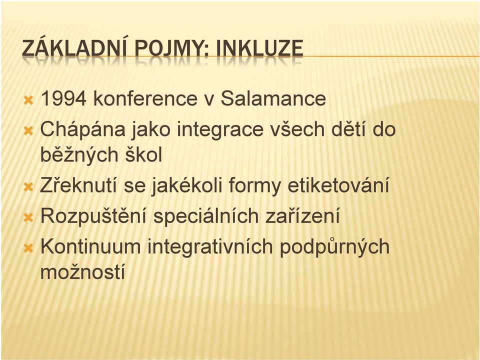 Zřeknutí se jakékoli formy etiketování Rozpuštění