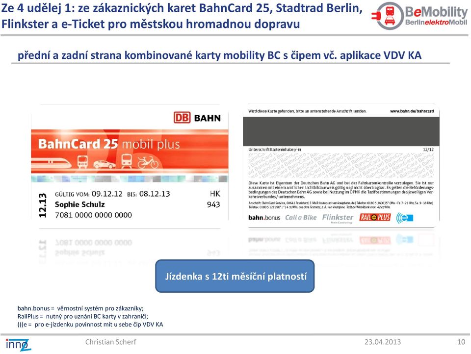 aplikace VDV KA Jízdenka s 12ti měsíční platností bahn.