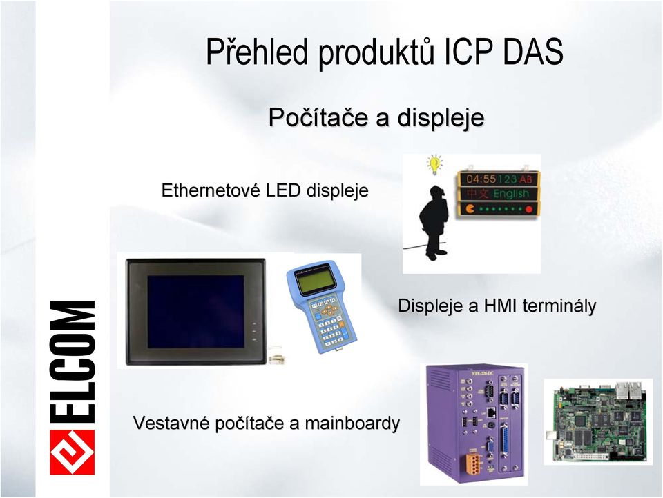 displeje Displeje a HMI terminály