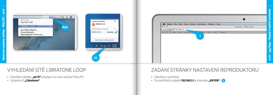 REPRODUKTORU Otevřete nabídku wi-fi připojení ve svém počítači Mac/PC.