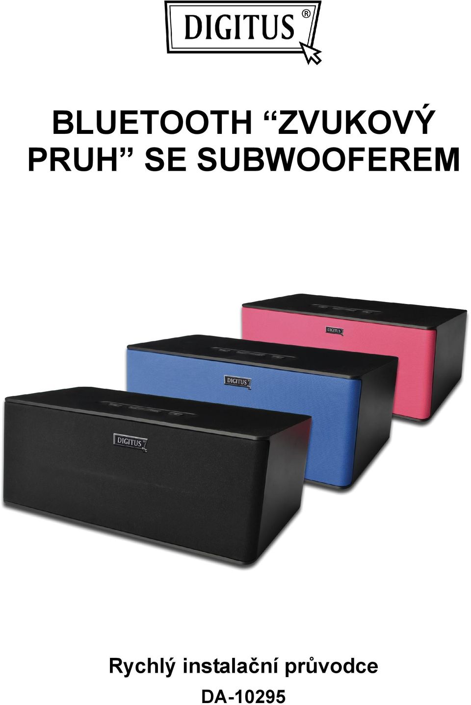 SUBWOOFEREM Rychlý