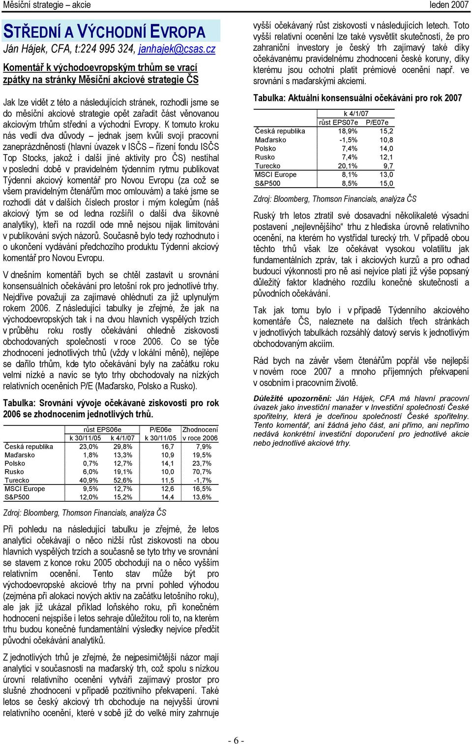 část věnovanou akciovým trhům střední a východní Evropy.
