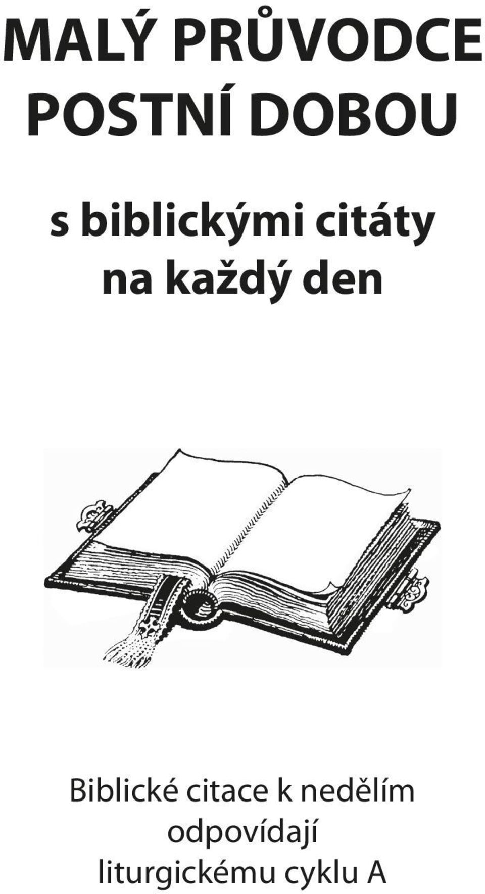 den Biblické citace k nedělím